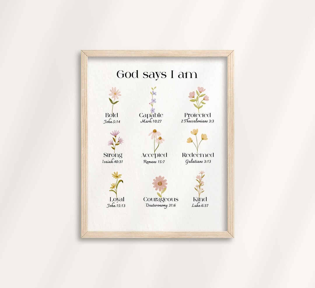 Who God Says I Am - Christian Wildflower Print - Bible Verse Wall Art ...