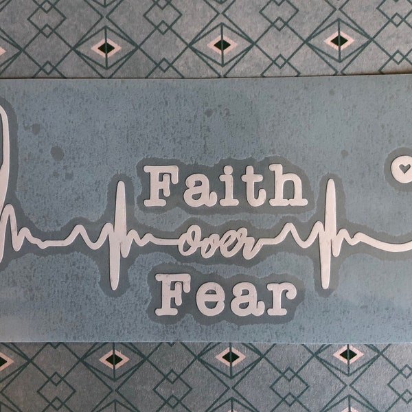 Faith over Fear Decal, Nurse Decal, Vinyl Decal, Decal for Car, Gift for a Nurse, New Nurse Decal, Decal for Nurse, Nurse Stethoscope Decal