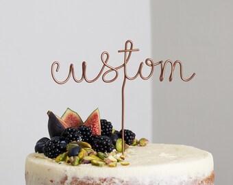 Custom Wire Cake Topper