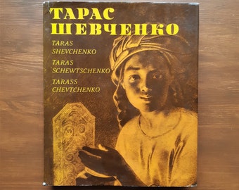 Taras Shevchenko Art book - 149 plates - 1976 with summary in 4 languages