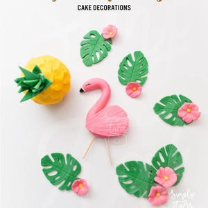 Hawaiian Aloha Flamingo Cake Topper Set: Edible Fondant Pineapple, Plumeria & Monstera Decorations