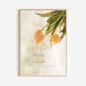 Matthew 19:26 With God all things are possible* Holy Bible verse* Scripture wall art *watercolor digital art photography &quot;Spring&quot;