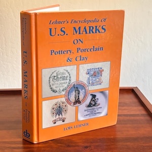 Lehrer's Encyclopedia Of US Marks On Pottery, Porcelain & Clay. Hard Cover Book
