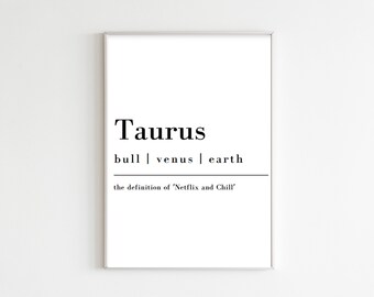 Taurus Humor Art Print | Zodiac Sign Wall Art | Sarcastic Taurus Humor | Astrology Definition Download Print | Spiritual Home Decor