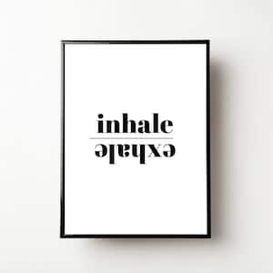 Inhale Exhale Wall Art, Digital Download Print, Printable Wall Art, Breathe Wall Art, Home Decor, Spiritual Art, Meditation Art, Mindfulness