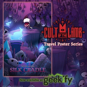 Może przedstawiać: Plakat promocyjny dla "Cult of the Lamb" z postacią z kreskówki jagnięcia w mrocznym, fantastycznym otoczeniu. Plakat zawiera tekst "Travel Poster Series" i "Silk Cradle" z logo "geekify".