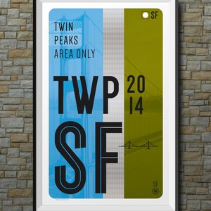 San Francisco Downloadable Muni Poster: Twin Peaks