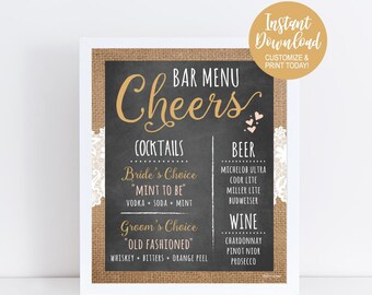 May include: A printable wedding bar menu sign with a chalkboard background and burlap border. The sign says "Bar Menu Cheers" and lists cocktails, beer, and wine options. The text is in a gold font with pink hearts.