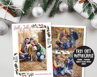 May include: A Christmas card template with a festive holly and berry border. The card features a photo of a family with their dog in a wooded setting. The text "Holly Jolly" is written in red cursive at the top of the card. The text "The Hanks Family 2020" is written at the bottom of the card. The card also includes a free gift of printable holiday return address labels.