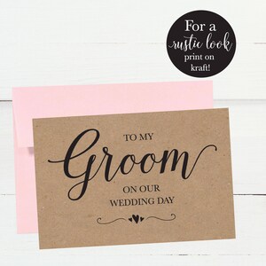 To My Groom On Our Wedding Day Printable Cards, Wedding Day Card, Simple Rustic Wedding Gift To Groom From Bride, DIY Instant PDF Download image 2