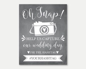 Chalkboard Oh Snap Printable Wedding Hashtag Party Sign, Rustic Vintage Chalk Social Media Reception Signage Decor, PDF DIY Instant Download