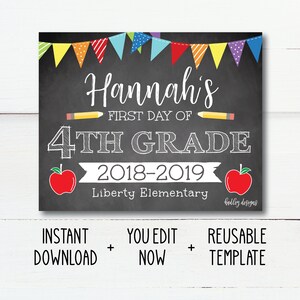 Może przedstawiać: Edytowalny znak z tablicy kredowej z kolorową wstążką, jabłkami, oł&oacute;wkami i tekstem "Hannah's First Day of 4th Grade 2018-2019 Liberty Elementary".