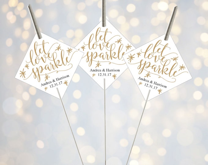 Printable Let Love Sparkle Tags for Sparklers, White Gold Wedding ...