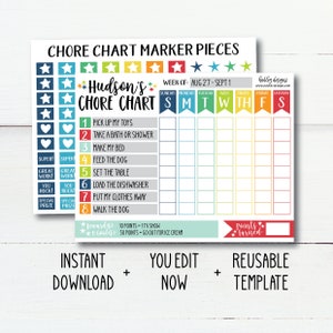 May include: A colorful chore chart with the text "Hudson's Chore Chart" and a weekly calendar. Includes tasks like "Pick up my toys" and "Feed the dog." The chart has star and heart-shaped marker pieces and the words "Instant Download," "You Edit Now," and "Reusable Template."