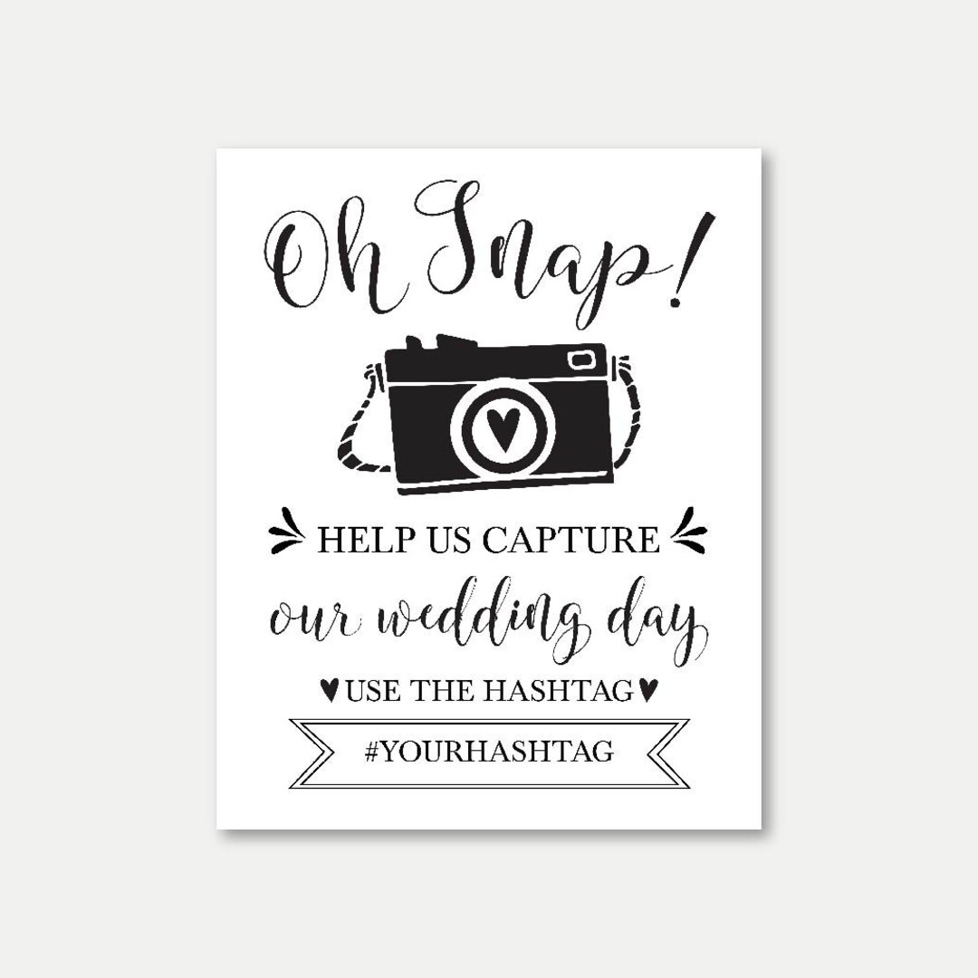 Oh Snap Printable Wedding Hashtag Party Sign | Rustic Modern Social ...