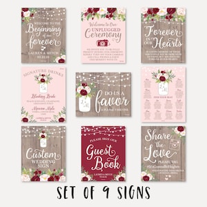 May include: Set of nine printable wedding signs with a rustic wood background and floral accents. The signs include "Welcome to the Beginning of our Forever", "Unplugged Ceremony", "Forever in Our Hearts", "Signature Drinks", "Do Us a Favor", "Find Your Seat", "Custom Wedding Sign", "Guest Book", and "Share the Love".