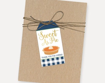 Printable Sweet as Pie Party Favor Tags, Customizable Pie Themed Party Favour Label, Thanksgiving & Friendsgiving Party Favor Thank You Tags