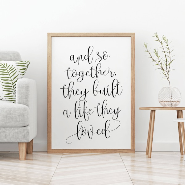 Together They Built A Life They Loved Printable Sign Set, Minimalist Rustic Wall Art, Love Couple Bedroom Decor, Digital Prints Wall Poster