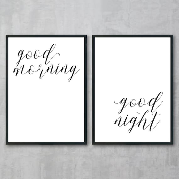 Good Morning Good Night Wall Art Bedroom Wall Decor Over The Bed Home Wall Sign Wall Art Prints Quotes Office Wall Art Wall Prints Art