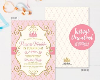 May include: Pink and gold princess-themed birthday invitation with a crown and the text "It's a Royal Celebration Princess Maddie is Turning 6!"  The invitation includes the date, time, and location of the party.
