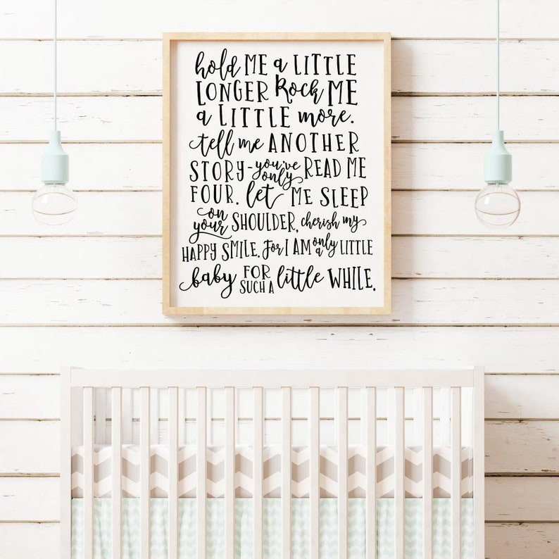 Hold Me A Little Longer Nursery Decor Sign Template Nursery Etsy