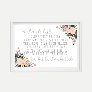 Let Them Be Little Nursery Decor Sign Template - Nursery Decor Wall Art Set, Nursery Printable Decor, DIY, Digital Art Printable