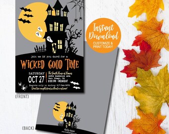 May include: Halloween party invitation with a haunted house silhouette, bats, and ghosts against a gray background. The text reads "Wicked Good Time" and includes event details. A circular orange sticker says "Instant Download."