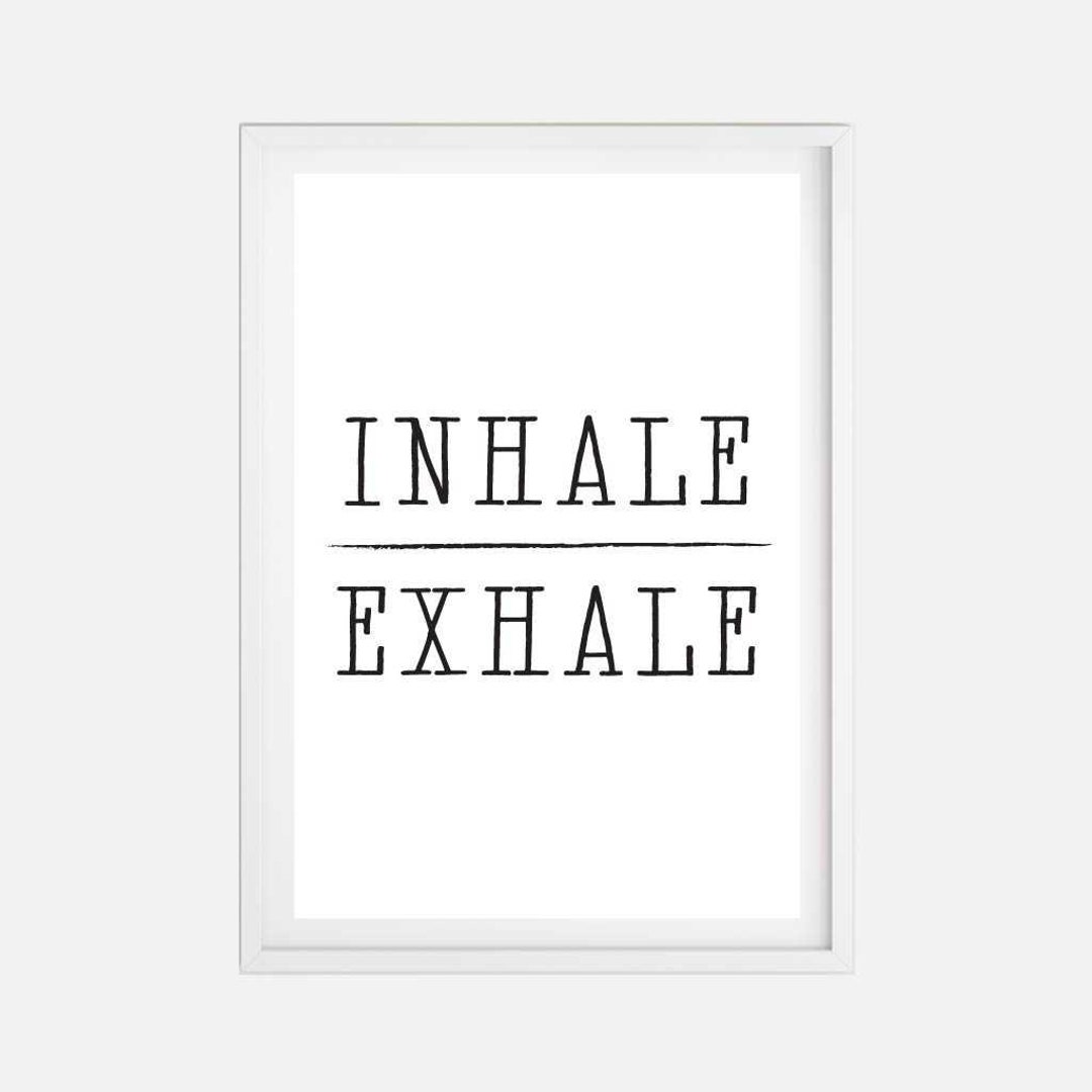 Inhale Exhale Wall Art Template inhale Exhale Printable Sign Etsy