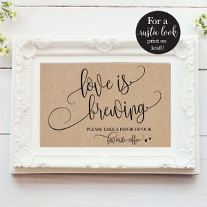Love is Brewing Wedding Sign, Modern Coffee Favor Reception Signage ...