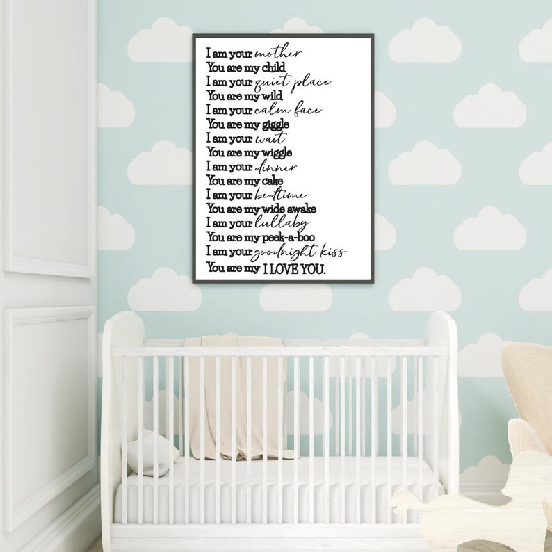 I Am Your Mother Nursery Decor Sign Template - Digital Decor, Nursery Quotes and Sayings, Modern Nursery Prints, Nursery Printable Wall Art image 3