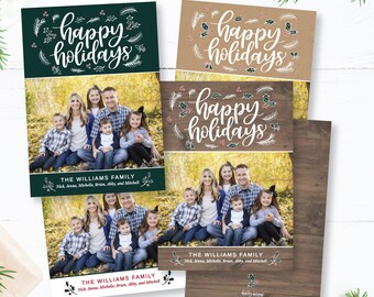 May include: A set of three Christmas card templates featuring a family photo with the text "Happy Holidays" and the family name "The Williams Family". The cards have different backgrounds: green, brown, and wood.