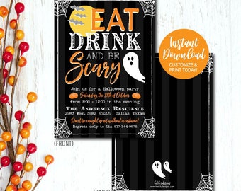 May include: Black and orange Halloween party invitation with a white spider web design. The invitation reads "Eat Drink and Be Scary" with a ghost illustration. The text also includes the date, time, and location of the party.