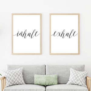 Inhale Exhale Home Decor Wall Art, Bedroom Wall Decor Over the Bed, Home Wall Sign, Wall Art Prints Quotes, Office Wall Art, Wall Prints Art