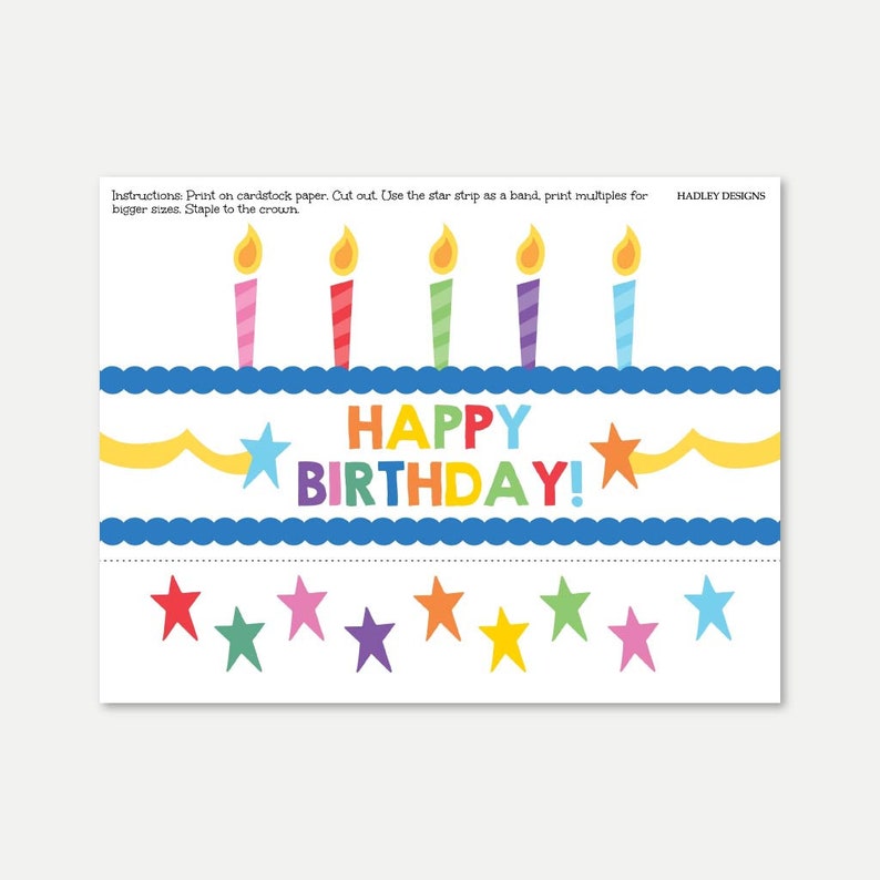 Puede incluir: Corona de cumplea&ntilde;os imprimible con instrucciones para imprimir en cartulina, cortar y usar la tira de estrellas como una banda. La corona presenta un pastel con velas y las palabras "&iexcl;FELIZ CUMPLEA&Ntilde;OS!" en colores arco&iacute;ris.