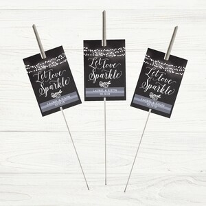Printable Let Love Sparkle Tags for Sparklers, Chalkboard Wedding ...