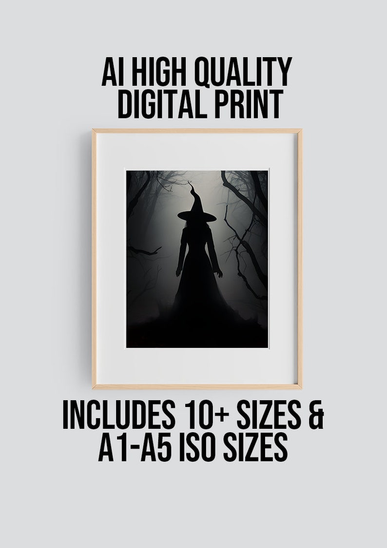 May include: A digital print of a silhouette of a witch in a forest. The witch is wearing a pointed hat and a long dress. The forest is dark and foggy. The print is available in multiple sizes.