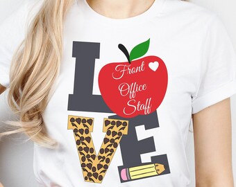 FRONT OFFICE STAFF Women’s Shirt |  Front Office Ladies | Administrative Assistant | School Secretary | Receptionist |Office Staff Matching