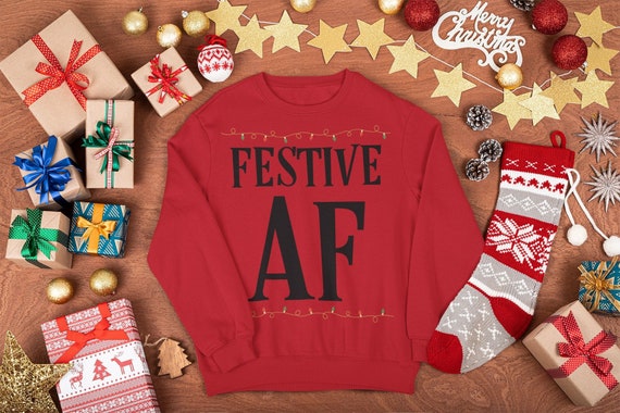 Christmas Sweatshirt, Funny Christmas Shirts for Women, Christmas Gifts for  Women Festive AF Shirt, Christmas Crewneck Holiday Apparel 