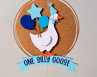 One Silly Goose Cake Topper, One Silly Goose Birthday, One Silly Goose Decor, Silly Goose First Birthday, One Silly Goose Birthday Theme