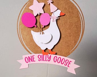 One Silly Goose Cake Topper, One Silly Goose Birthday, One Silly Goose Decor, Silly Goose First Birthday, One Silly Goose Birthday Theme