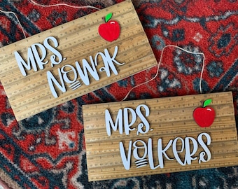 Personalized Teacher Ruler Sign; Classroom Sign