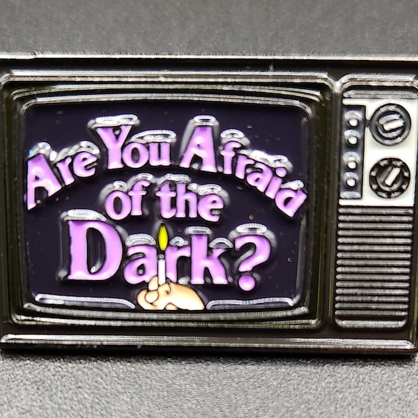 Are You Afraid Of the Dark Inspired Pin