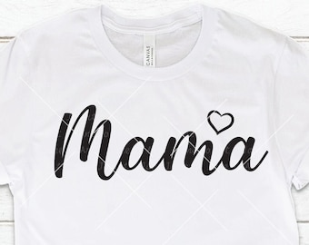 Mama SVG Mom Life SVG Mom Clipart,Mom shirt svg Circut cut files,Mom svg funny Sayings Instant Download,Mothers day svg, Mum Mommy MaMa SVG