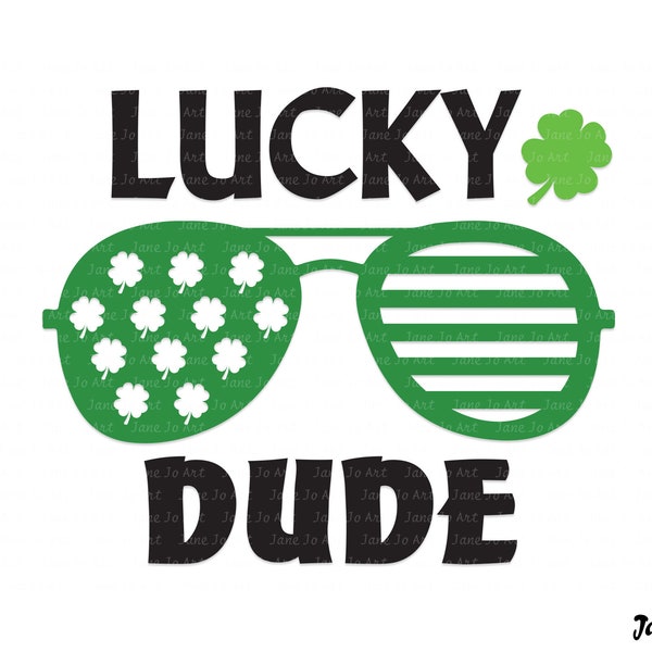 Lucky Dude svg , Mister lucky Svg,Lucky Svg, St. Patrick's Svg ,St Patricks Svg T-shirt Clipart,Digital art,Circut cut files DXF PNG EPS Pdf