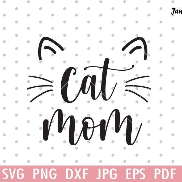 Cat Mom SVG,Cat Mom Clipart,Cut file Cat Mama SVG cutting file Fur Mom Life lady Cat lovers,Funny Cats Silhouette Cricut Die Cut Vinyl Shirt