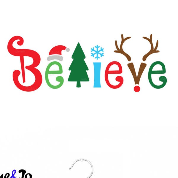 Believe Christmas SVG, Believe Svg,Believe cut files svg,Believe Silhouette Cricut ,Believe in Christmas Svg, Christmas Svg, Png,vector, DXF