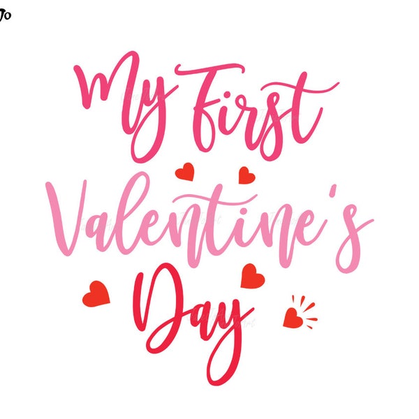 My First valentine SVG,Valentine's Day SVG,My First Valentines Day Svg,Vinyl Cricut,Little Girl Boy valentine Svg,Love Vector Clipart Heart