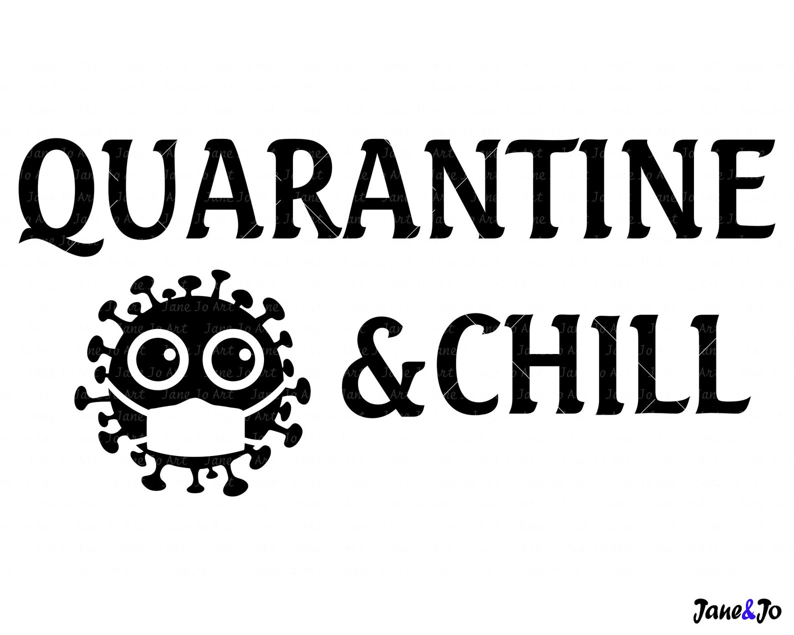 Quarantine and Chill SVG Quarantine and Chill Clipart Etsy