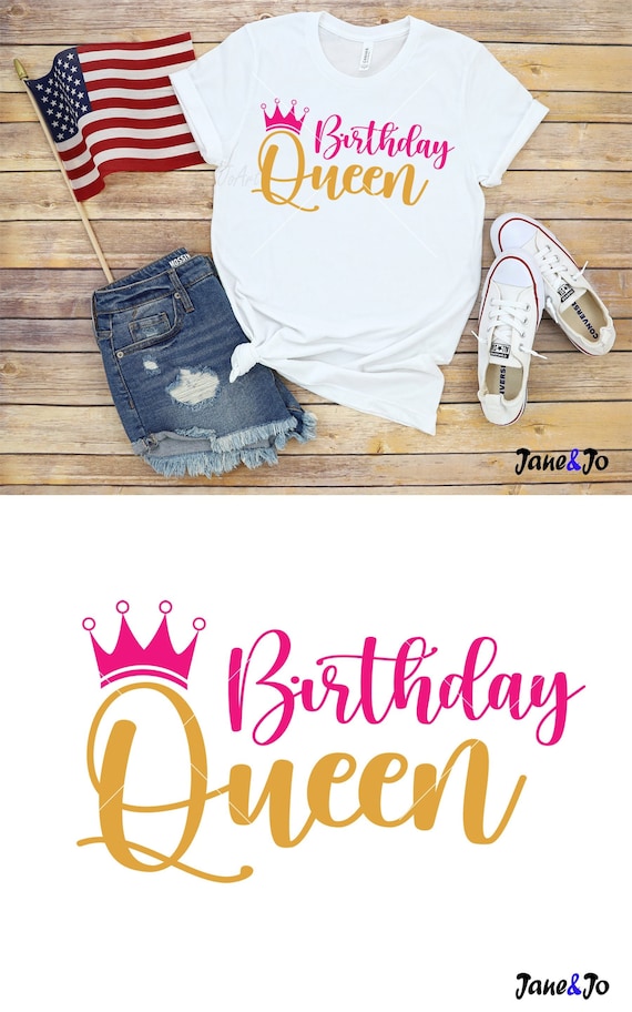 Queen Birthday,Happy Birthday SVG, Birthday SVG, Birthday Party SVG,Happy Birthday cut file,T-Shirt Mug Circut Iron Transfer,cutting file