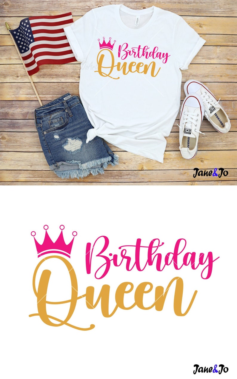 May include: A white t-shirt with the text "Birthday Queen" in pink and gold lettering. A pink crown is above the text. The shirt is on a wooden surface with a pair of white sneakers and denim shorts.